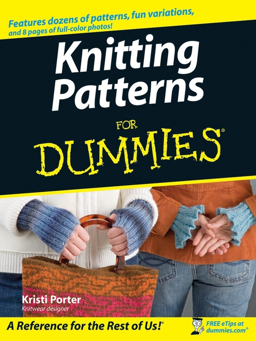 Title details for Knitting Patterns For Dummies by Kristi Porter - Available